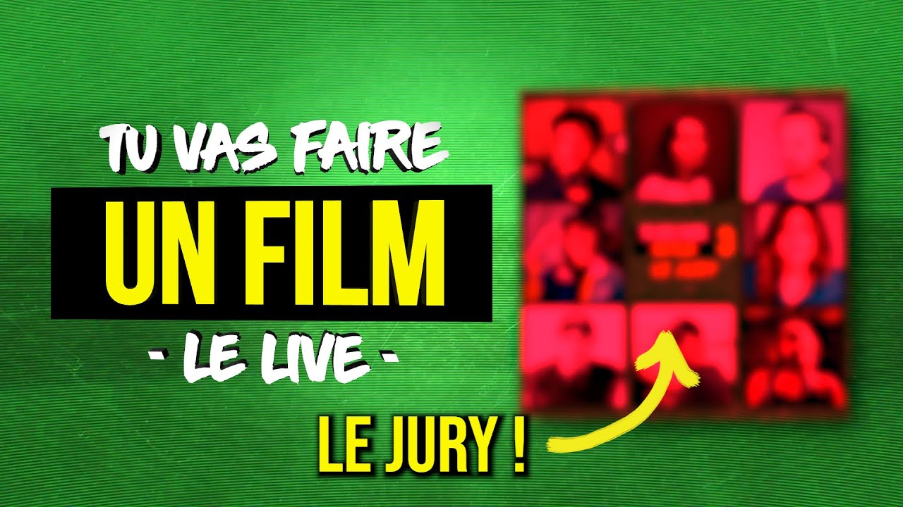 TU VAS FAIRE UN FILM 3 : JURY & ANNONCE