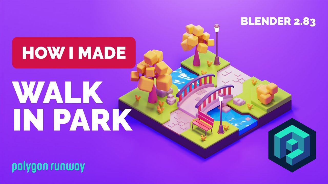 Walk in the Park in Blender 2.83 - 3D Modeling Process