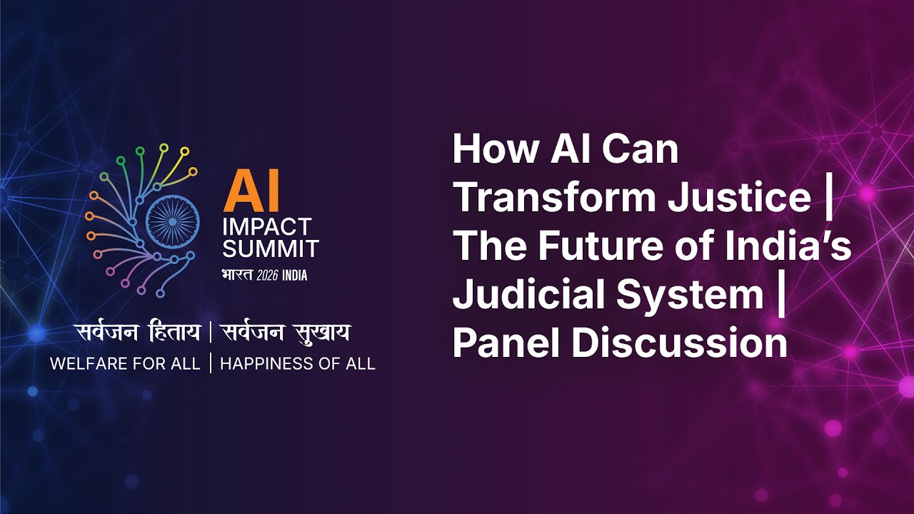 How AI Can Transform Justice | The Future of India’s Judicial System | Panel Discussion