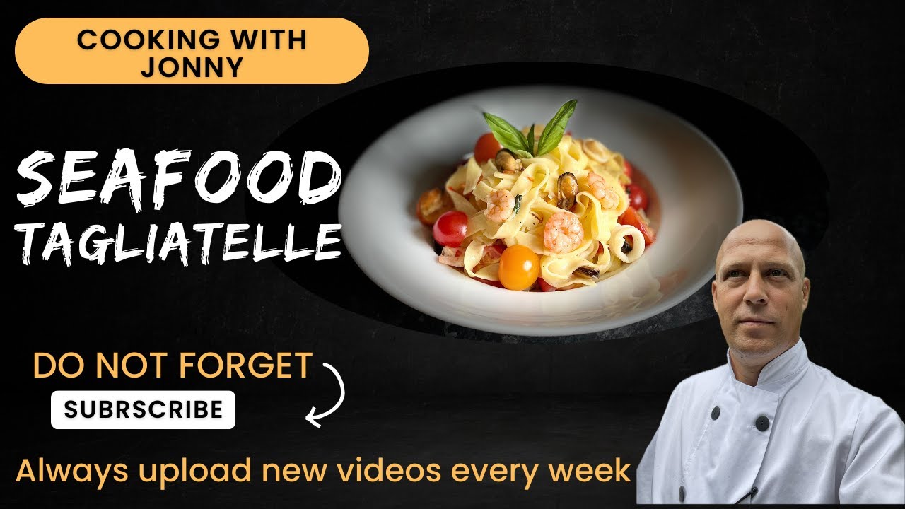 How to Make Seafood Tagliatelle Recipe | Cooking with Jonny