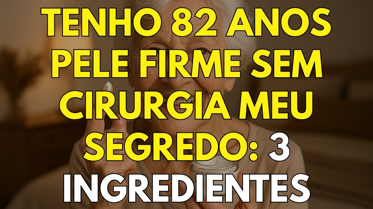 Tenho 82 Anos e Pele Firme &mdash; Meu Segredo &eacute; Este Creme Caseiro Antes de Dormir (Receita Completa)