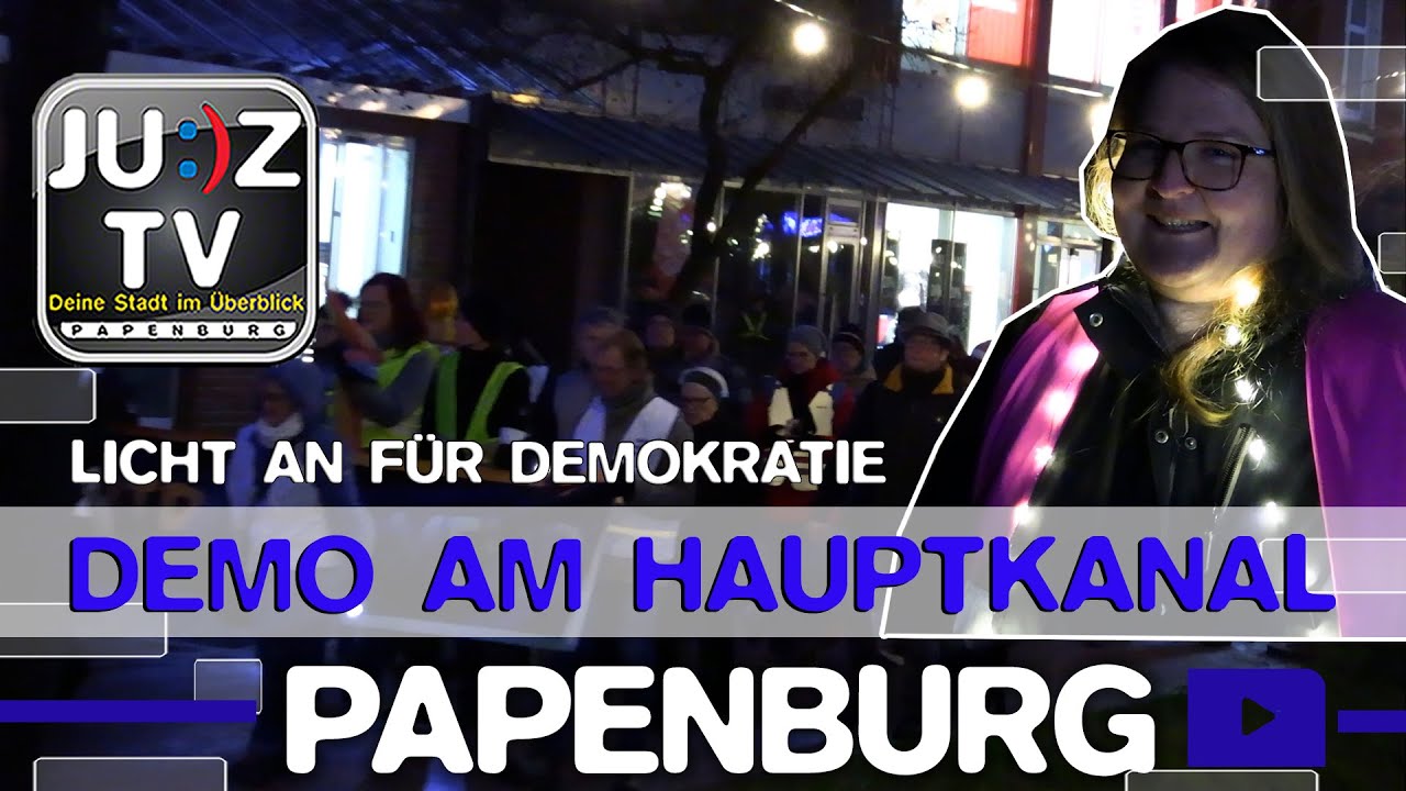 JUZ TV News   Licht an für unsere Demokratie   Demo am Hauptkanal