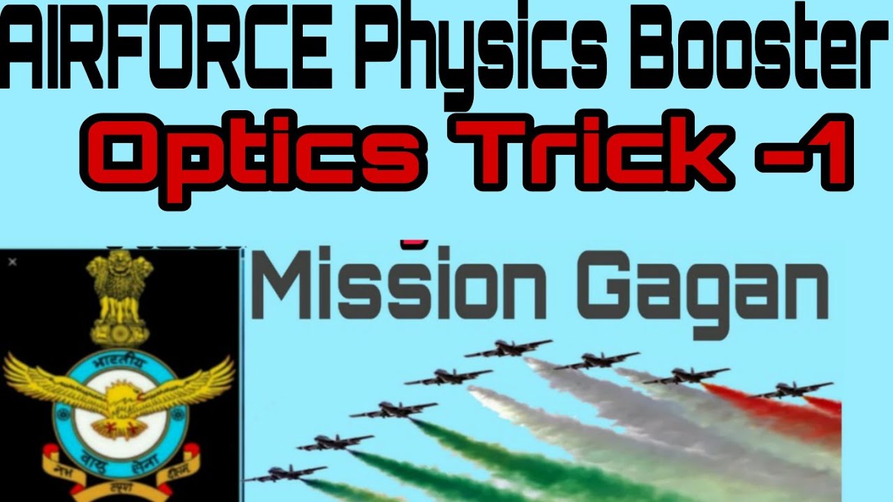 AIRFORCE Physics Booster#Airforce Physics Tricks#Optics Trick-1#Exam Easy