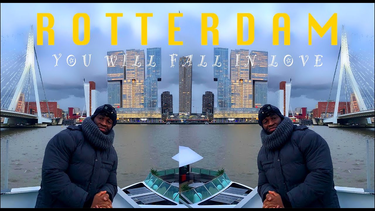 YOU NEED TO VISIT THE  BEAUTIFUL CITY OF  ROTTERDAM ||  THE KINGDOM OF NETHERLANDS 🇳🇱 ||