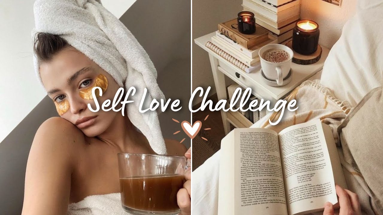 21 Days of Self Love Challenge | Let&rsquo;s do it together ✨