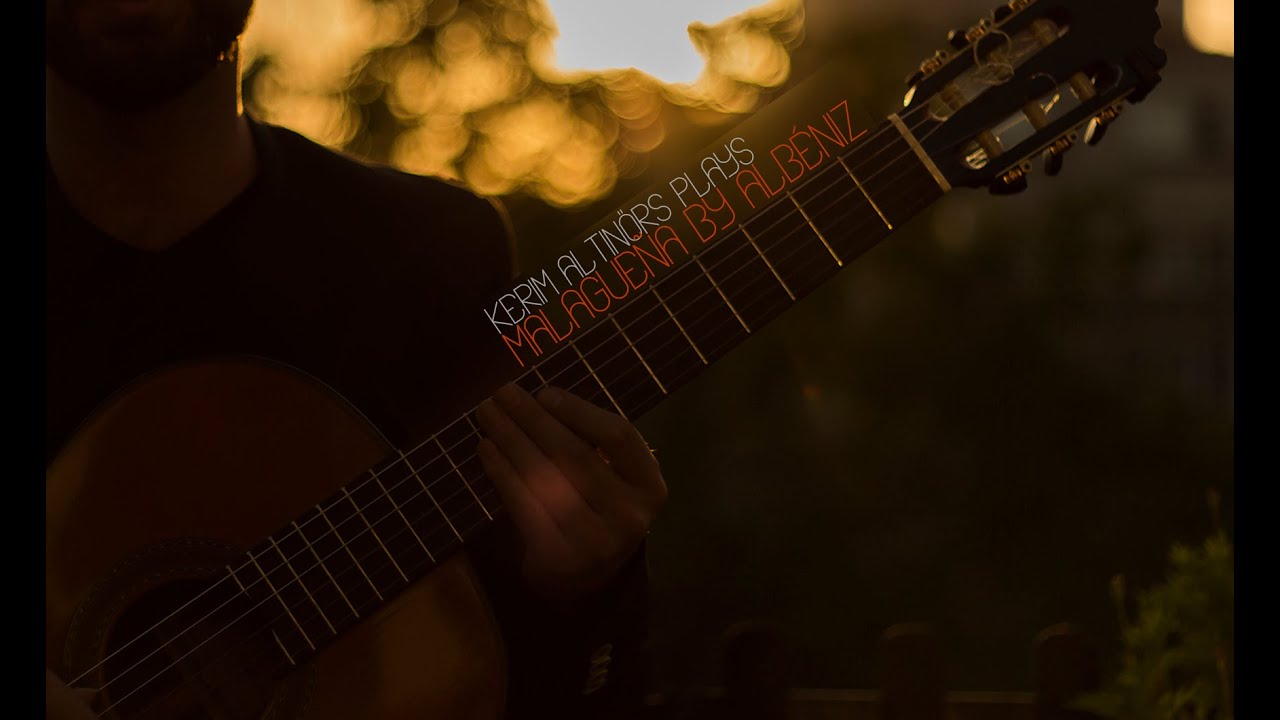 Kerim Altınörs Plays Malagueña by Albéniz