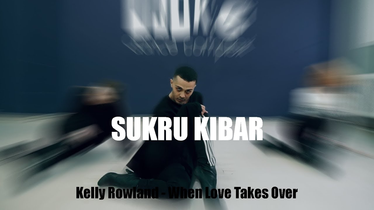 Kelly Rowland - When Love Takes Over | Choreography by Sukru Kibar - iLike Dance Complex