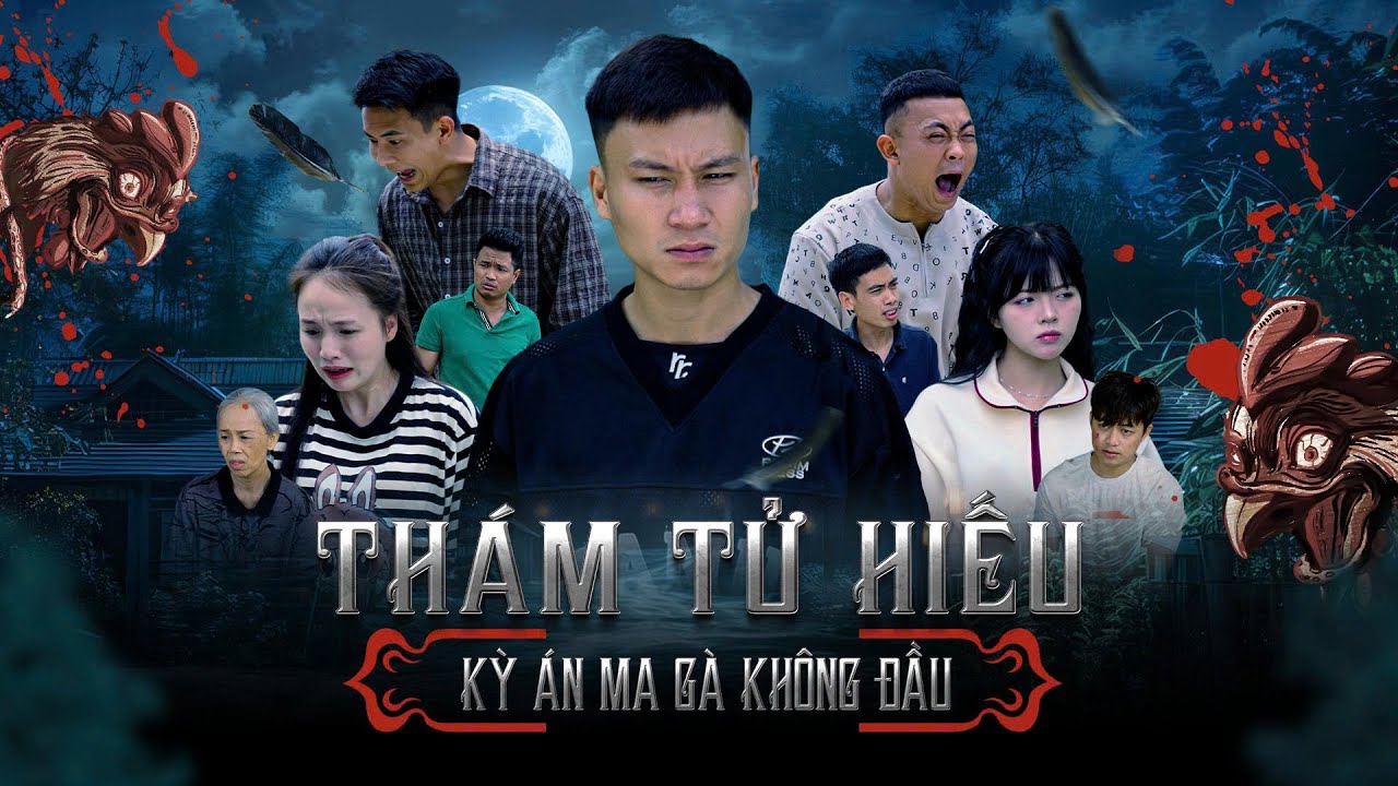 THÁM TỬ HIẾU VÀ KỲ ÁN MA GÀ KHÔNG ĐẦU | Hai Anh Em Phần 923 | Phim Tình Cảm Hài Hước Gãy Media