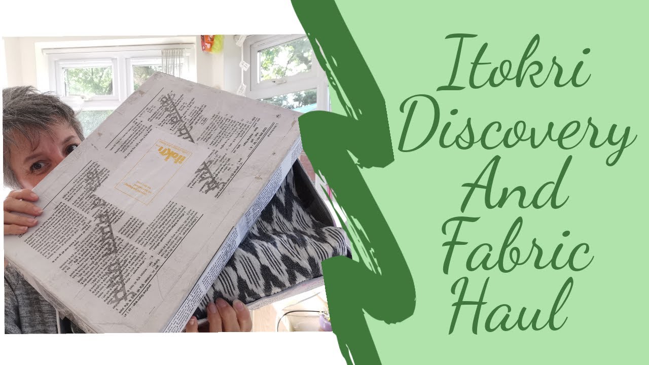 Itokri Fabric Haul