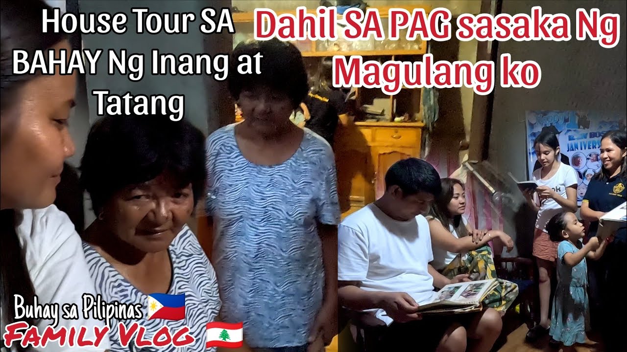 BUHAY SA PROBINSYA NG PILIPINAS HOUSE TOUR SA BAHAY NG MAGULANG KO SARILING SIKAP DAHIL SA PAGSASAKA