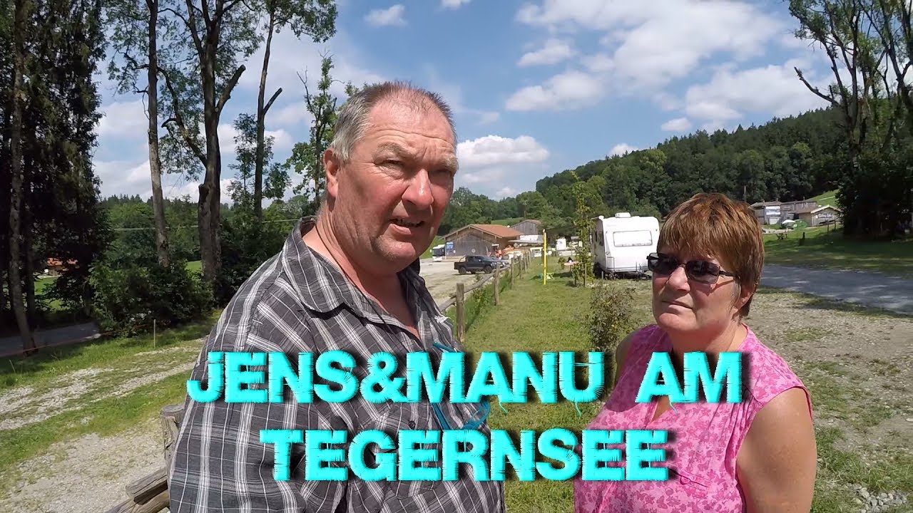 Am Tegernsee - Aktivitäten und tolle Sichtweisen mit Jens&Manu