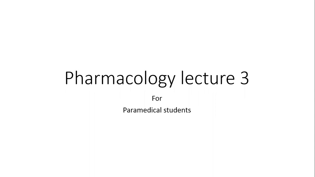Pharmacology lecture 3 | paramedical students | pashto