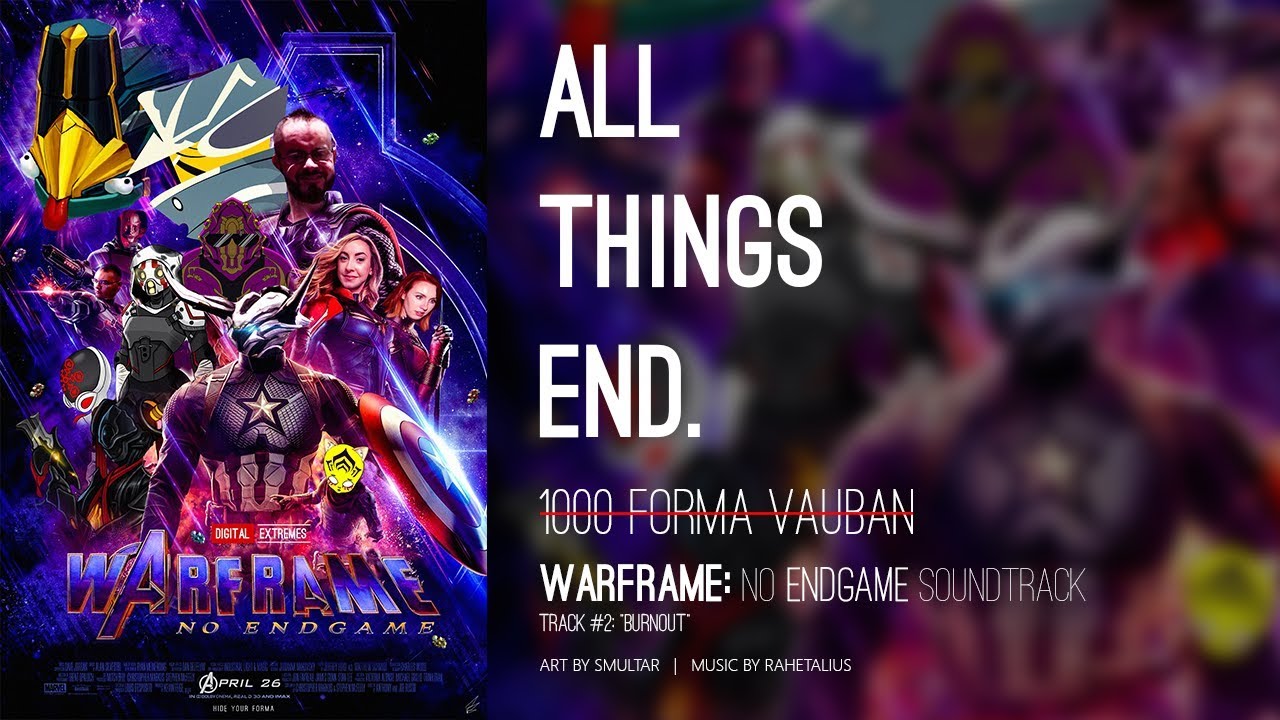 1̶0̶0̶0̶ ̶F̶o̶r̶m̶a̶ ̶V̶a̶u̶b̶a̶n̶   Warframe: No Endgame OST - #2