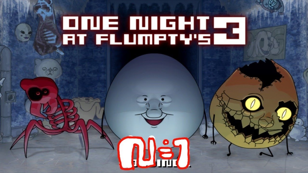 One night at flumpty's 3 | прохождение на телефоне | игра 2021 году