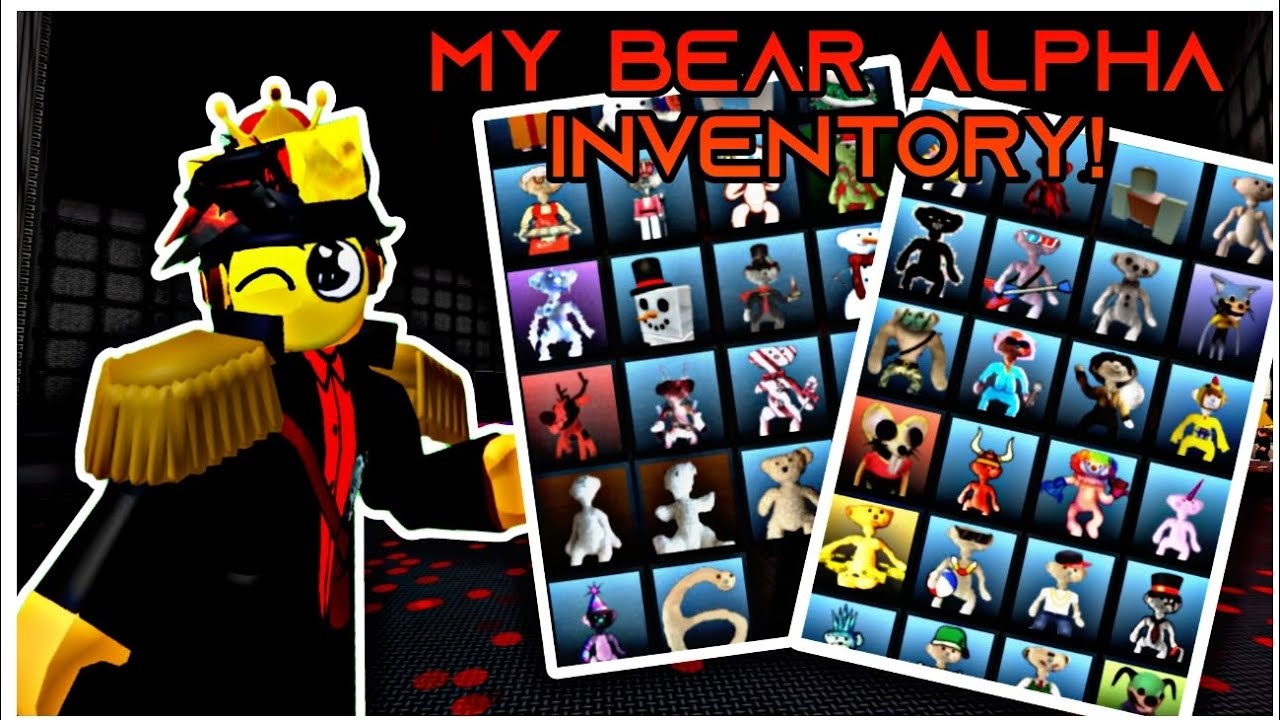 My Bear Alpha Inventory!/B.A