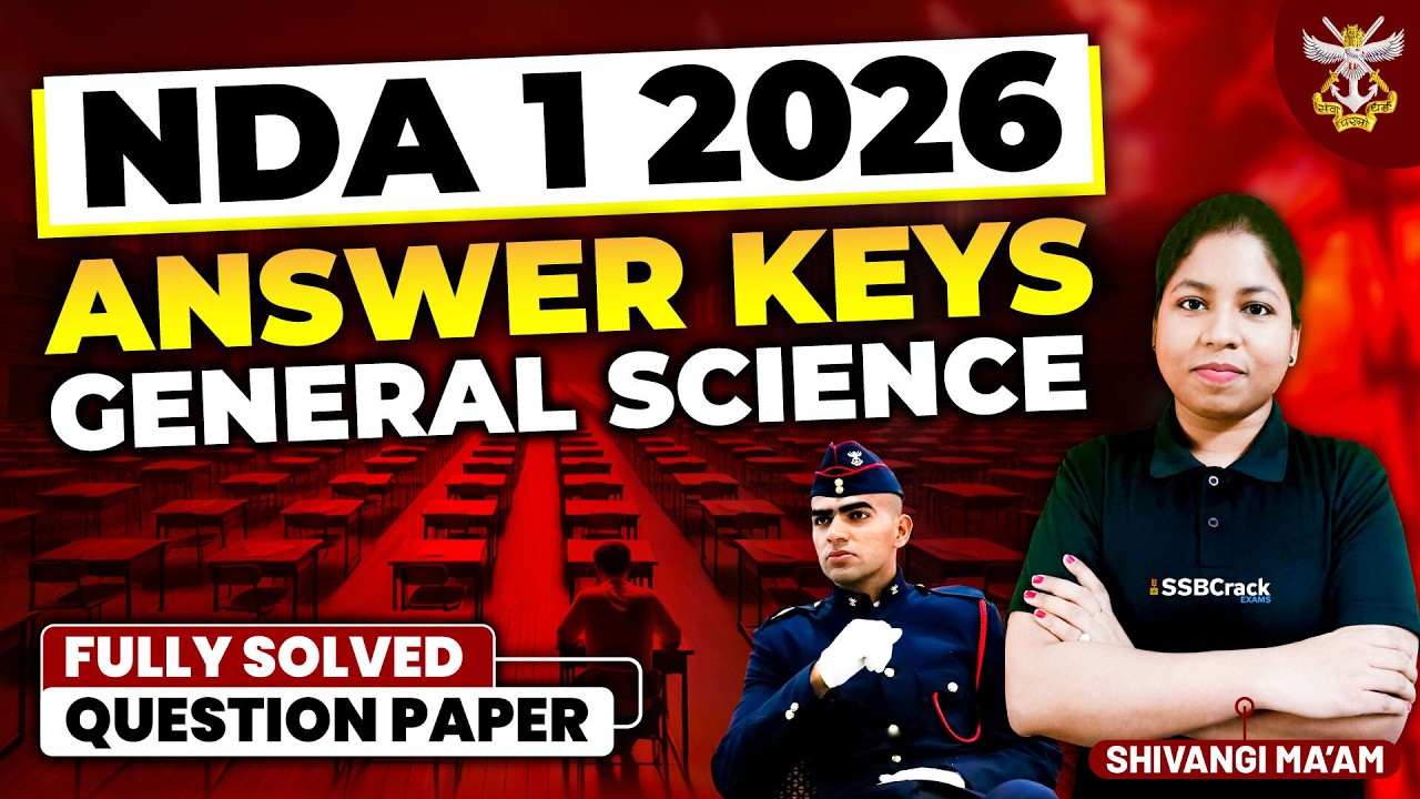 NDA 1 2026 General Science Question Paper Answer Keys and Analysis