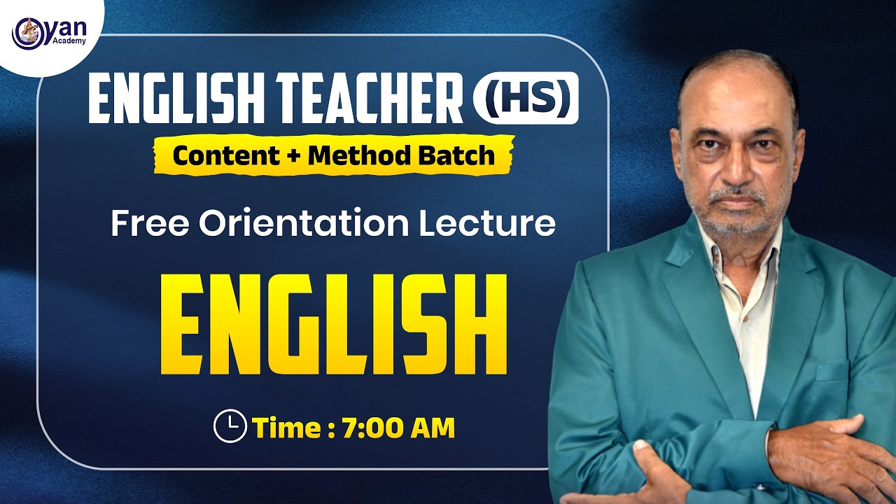 Free Orientation Lecture । English । ENGLISH TEACHER (HS) Content + Method Batch । @7:00AM #tat