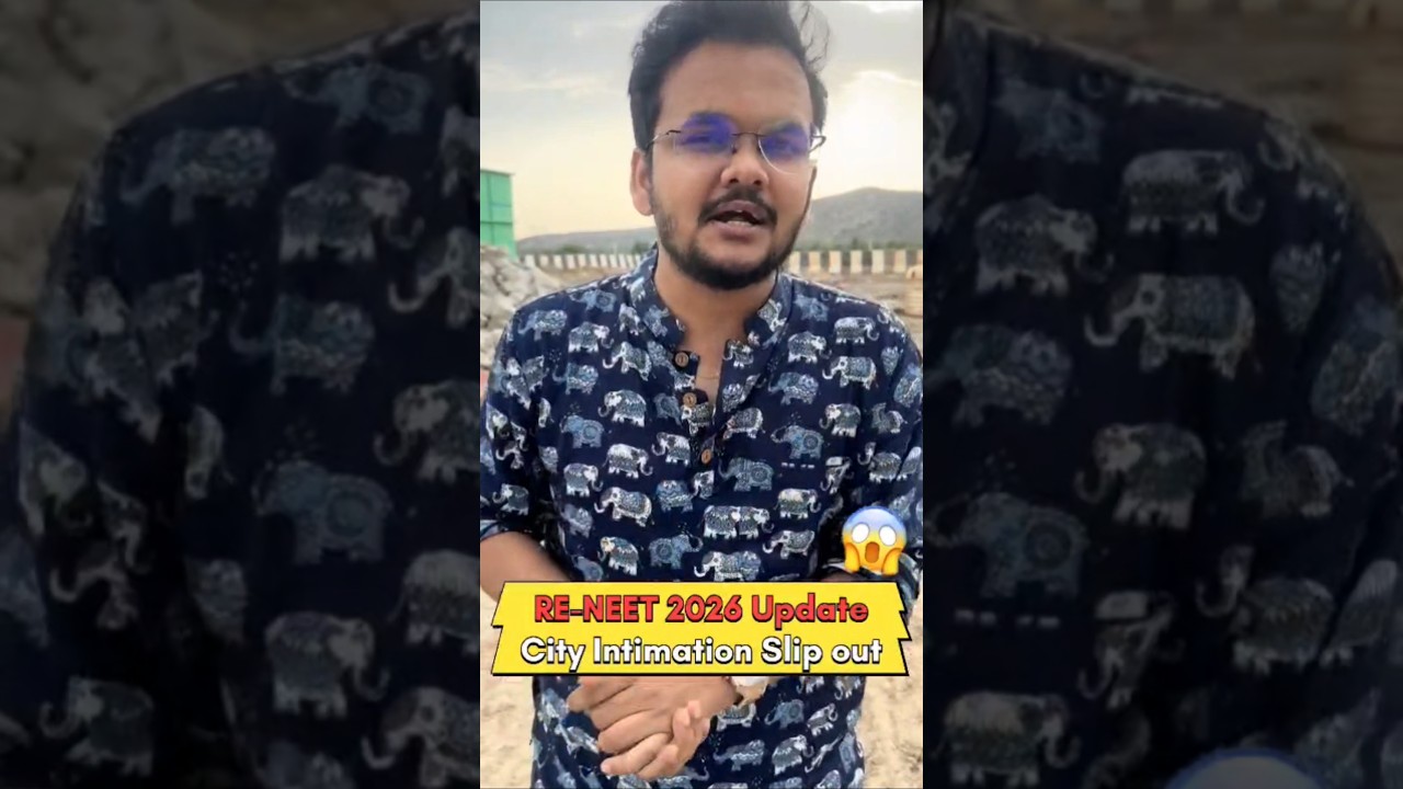 Re-Neet 2026 Latest Update l Re- Neet 2026 City Intimation Slip Out 🤩 #neet #reneet2026 #updates