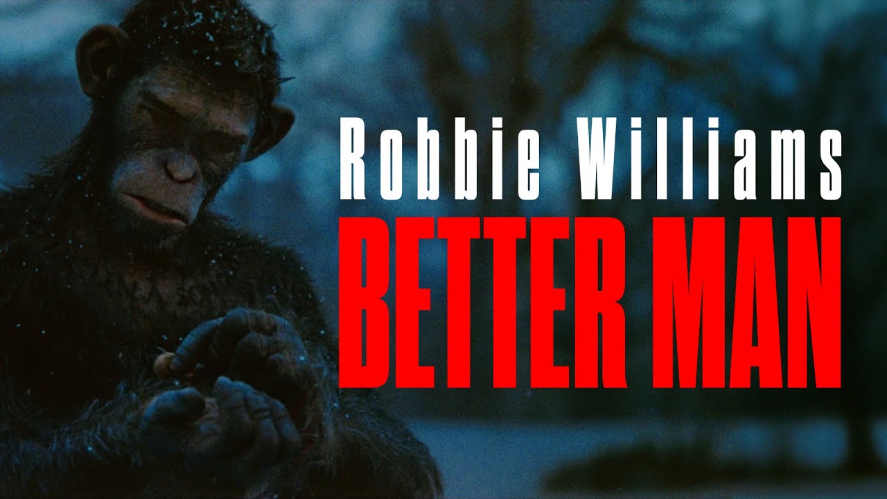 Robbie Williams - Better Man (From the film Better Man) [REAL 4K]
