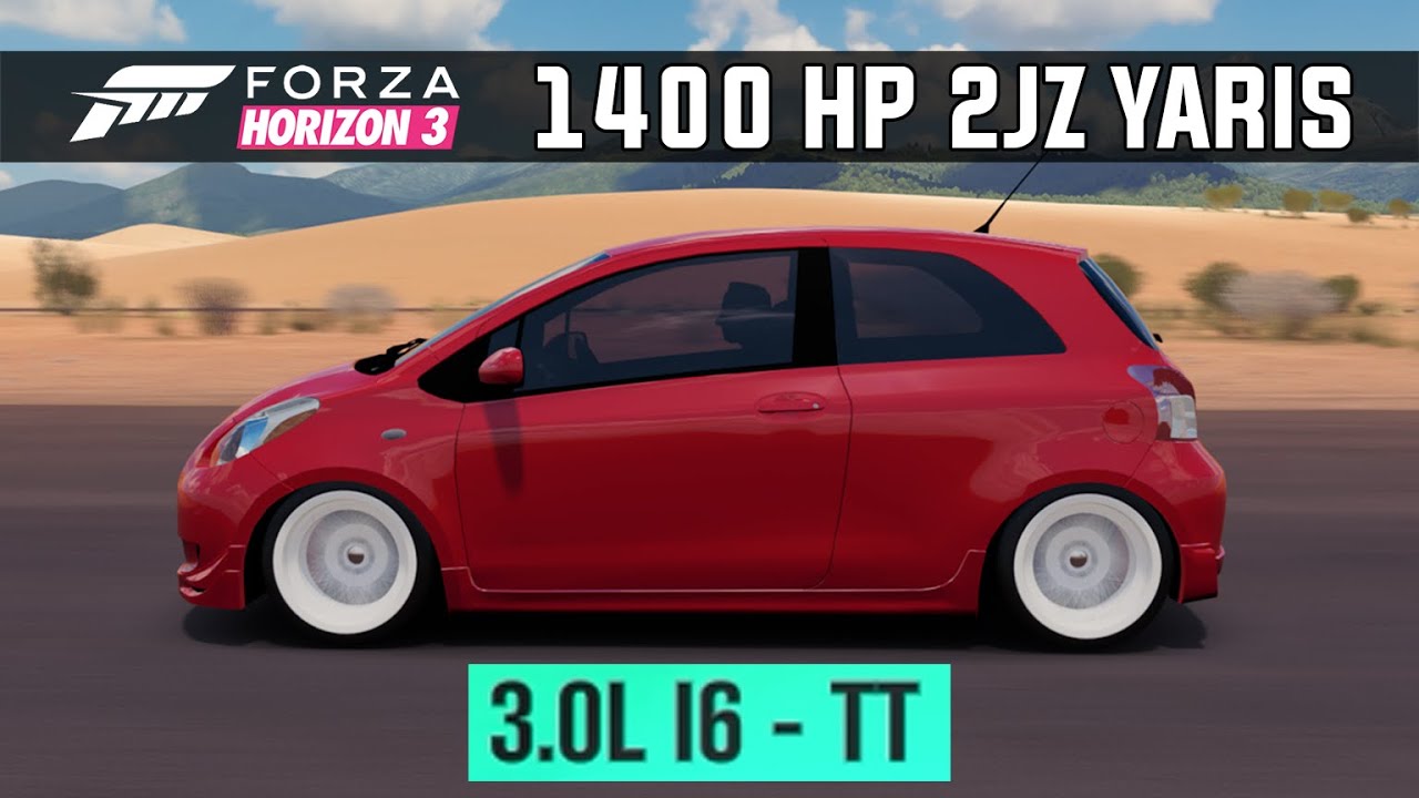 Forza Horizon 3 MODS | Toyota Yaris w/ 1200HP 2JZ Swap