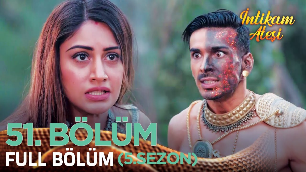 İntikam Ateşi Hint Dizisi 5. Sezon 51. Bölüm