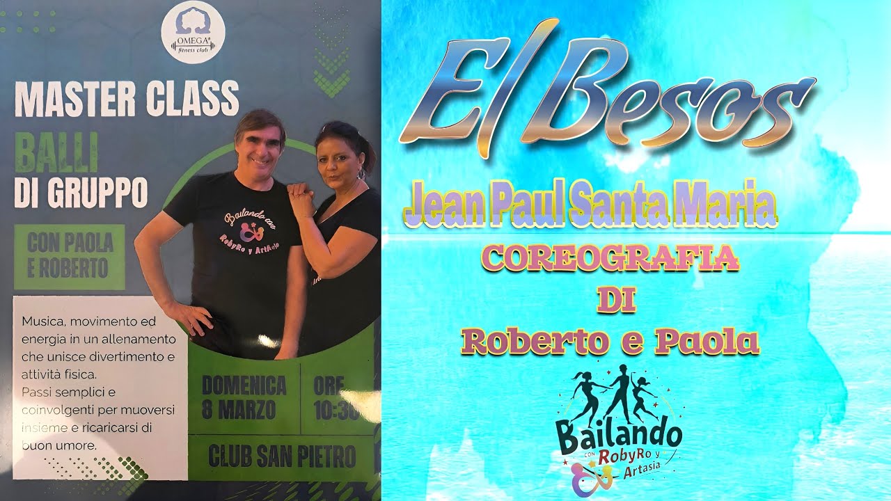 EL BESÓS Jean Paul Santa María/COREOGRAFIA DI Roberto e Paola 