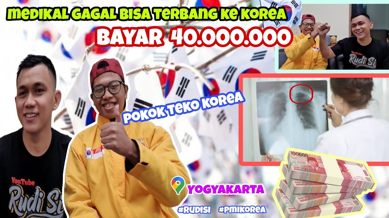 Gagal medical cek up | pmi korea bisaa terbang ke korea  biaya 40.000.000