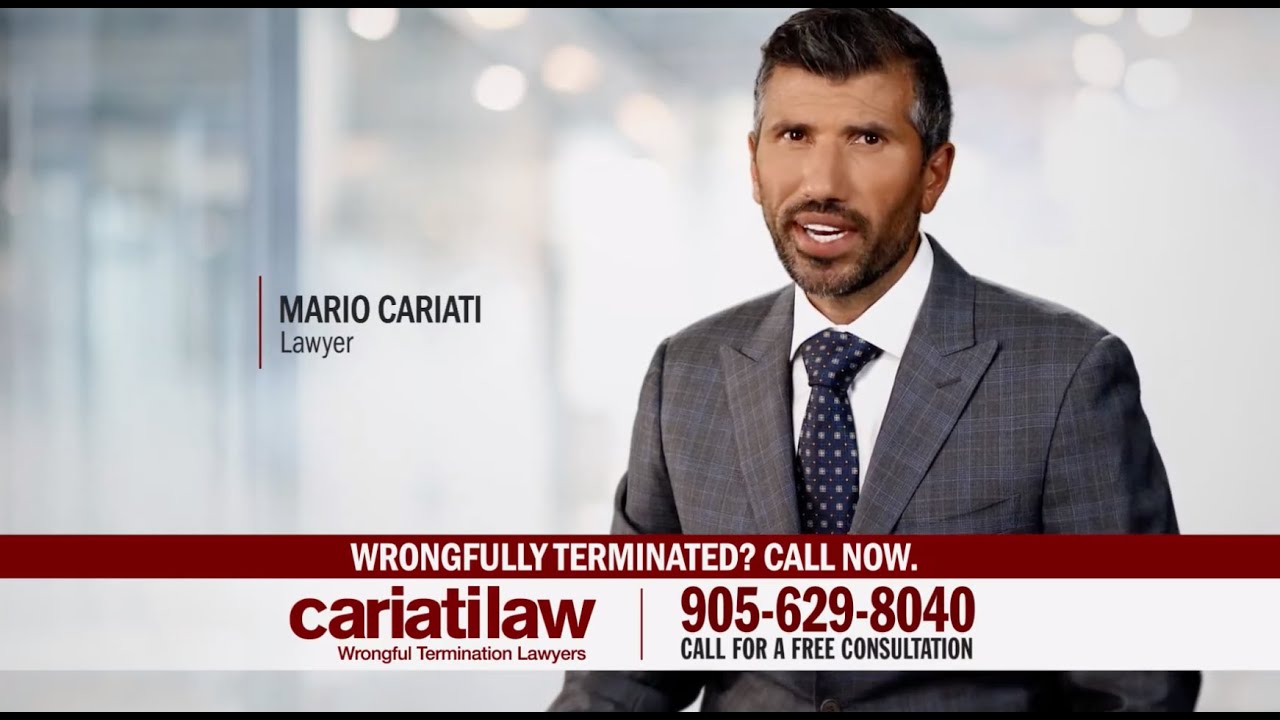 Wrongful Termination Ontario Canada | Fired From Your Job | Cariati Law