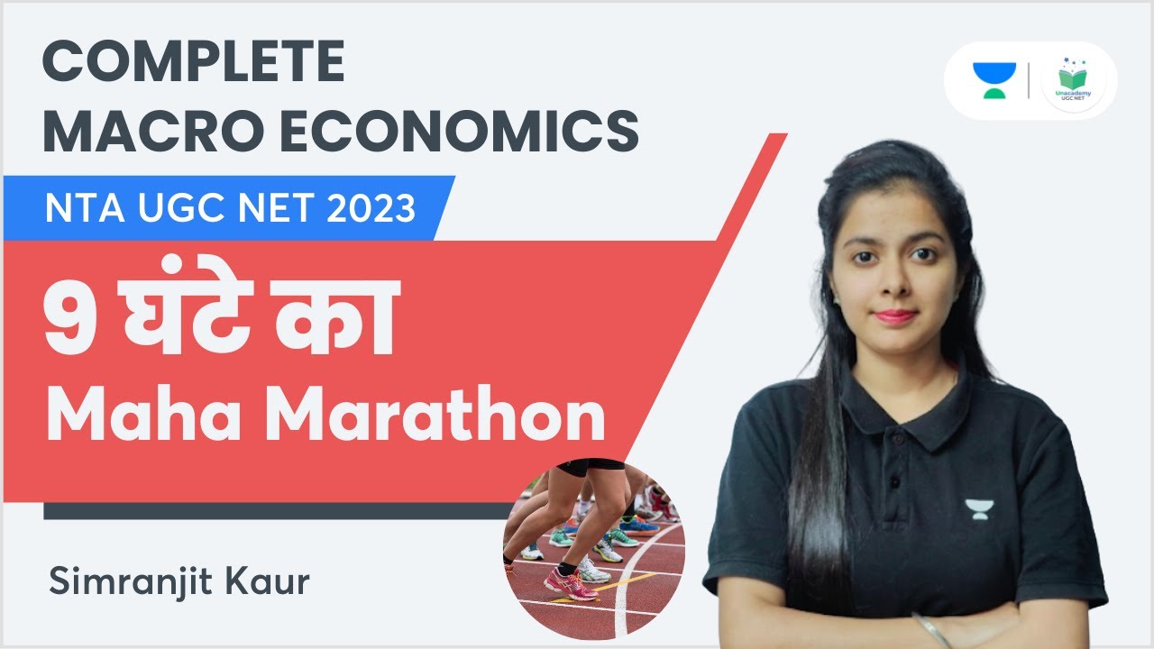 Complete Macro Economics | Maha Marathon | NTA UGC NET 2023 | Simranjit Kaur