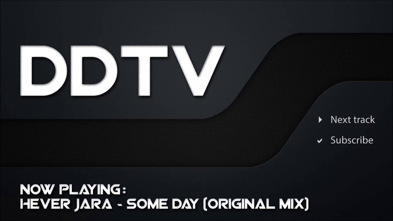 Hever Jara - Some Day (Original Mix) (HD)