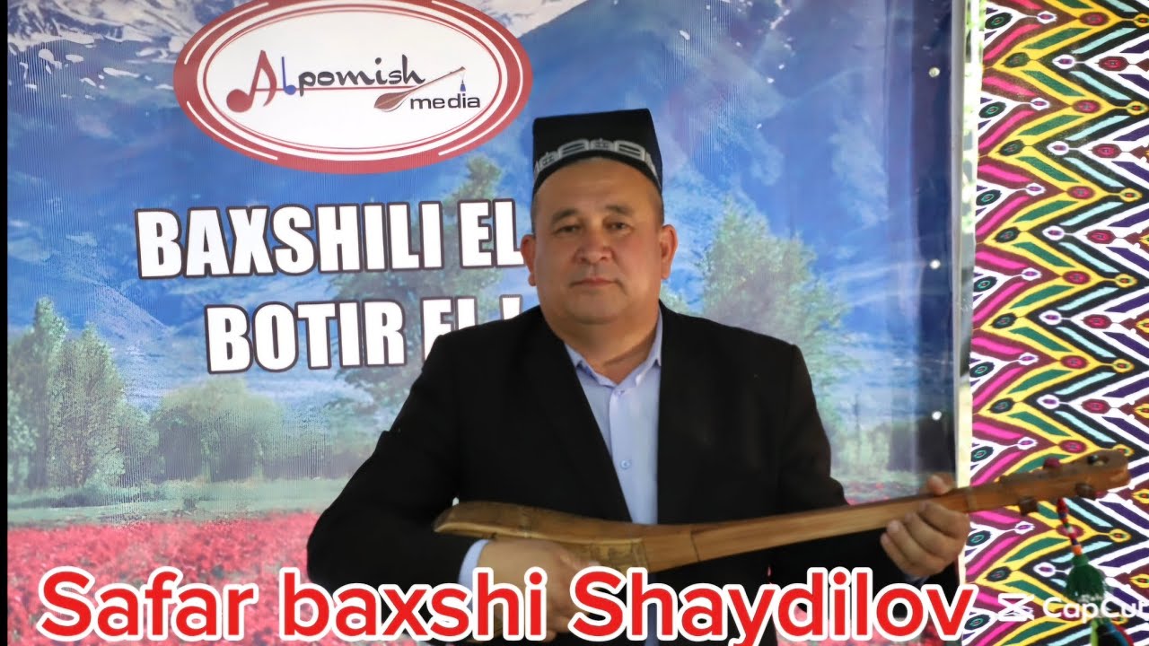 Safar baxshi Shaydilov 