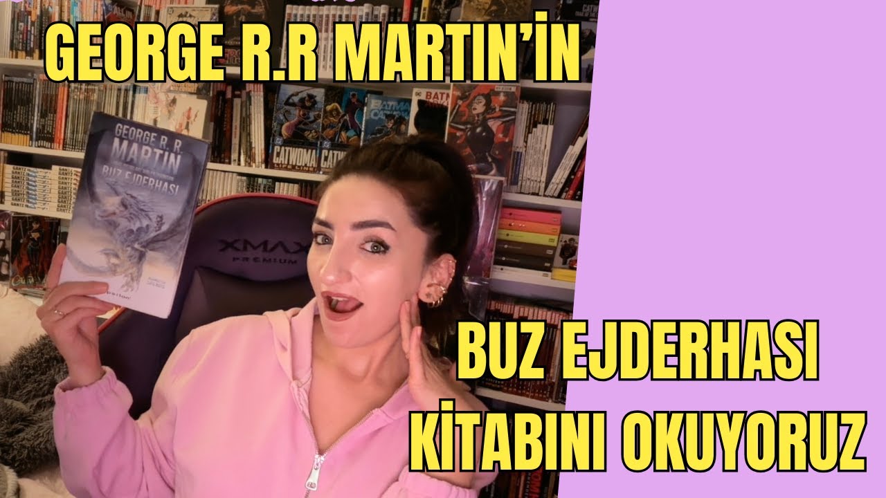 Buz Ejderhası Okuma Maratonu (George R.R. MARTIN)