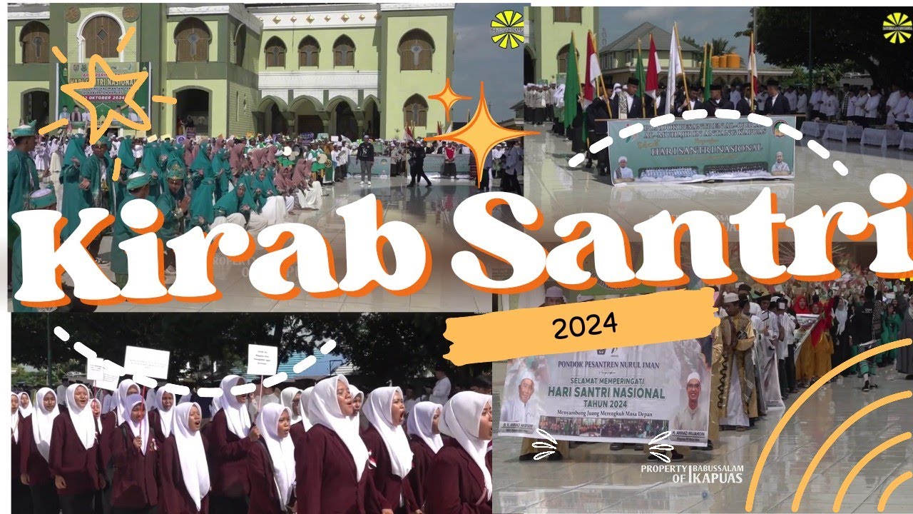FULL VERSION Pawai Kirab Hari Santri Nasional 2024 Kabupaten Kapuas