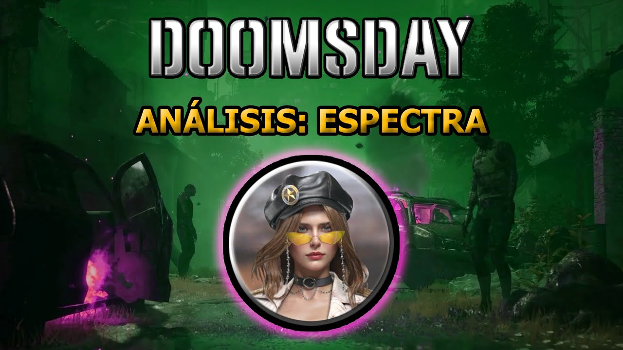 Doomsday Last Survivor: Análisis - Espectra (Nuevo Héroe Tiro 2025)
