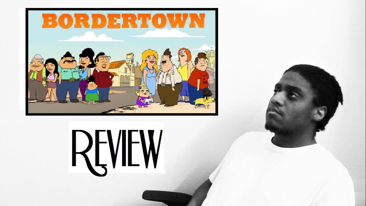 General Thoughts: Bordertown