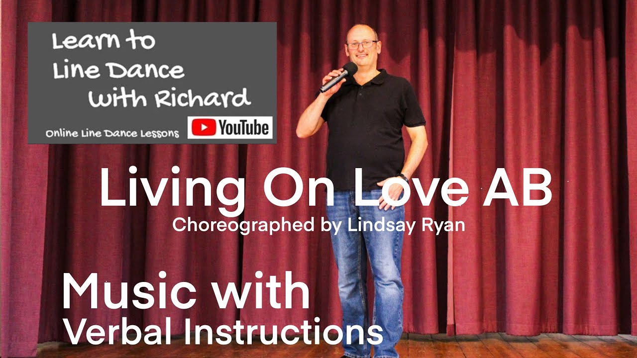 ABSOLUTE BEGINNER LINE DANCE LESSON 67 - Living On Love AB - Part 2 - Music with verbal instruction