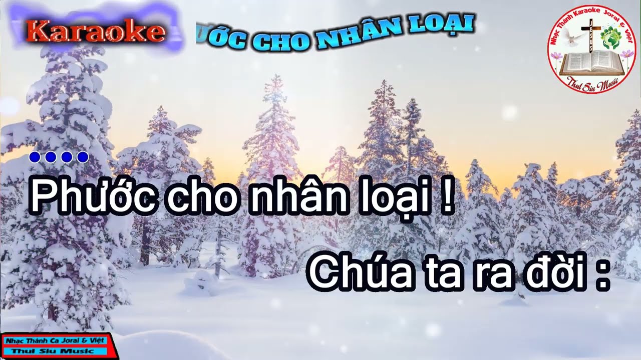 PHƯỚC CHO NHÂN LOẠI KARAOKE TONE NỮ