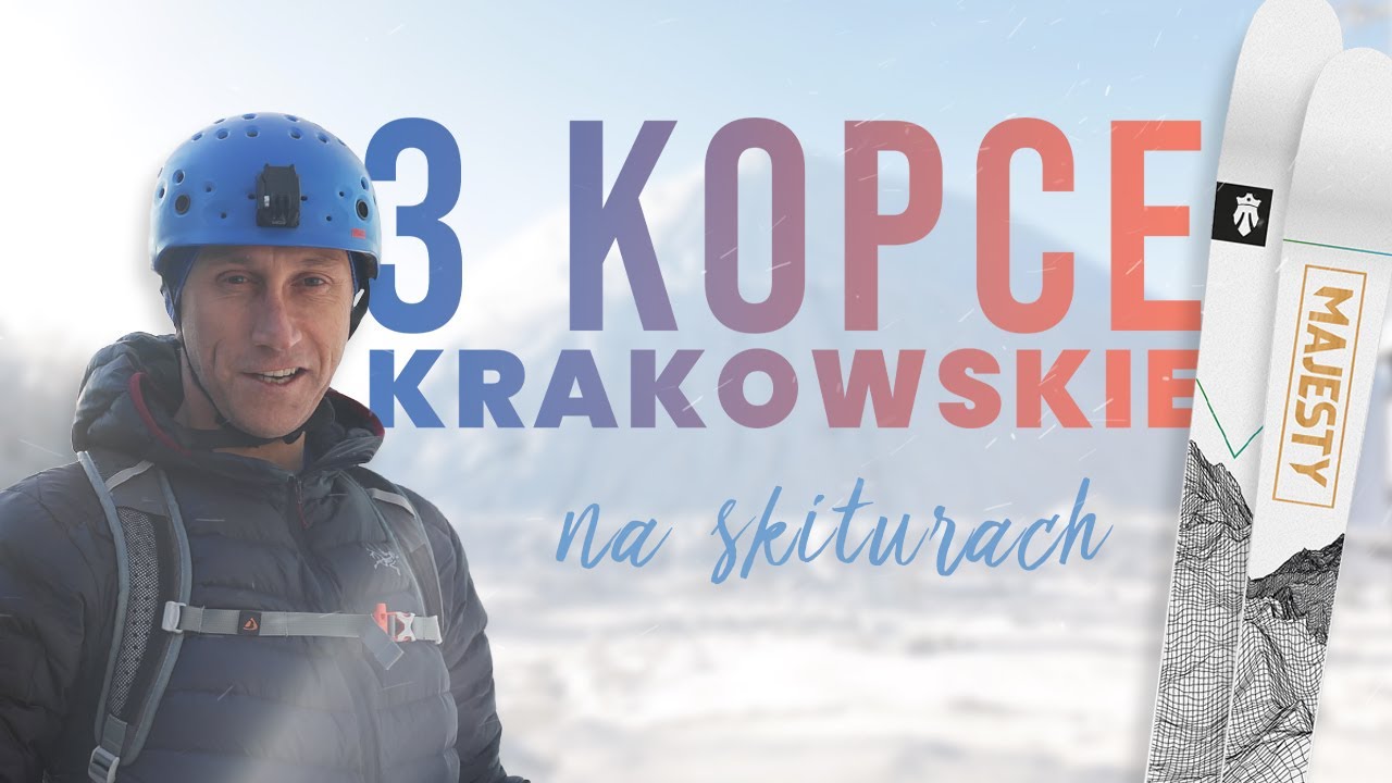 Krakowskie kopce na nartach skiturowych