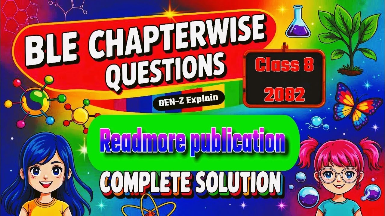 “Master Class 8 Science BLE 2082 🔬 | Readmore Publication | Full Chapterwise Solutions”
