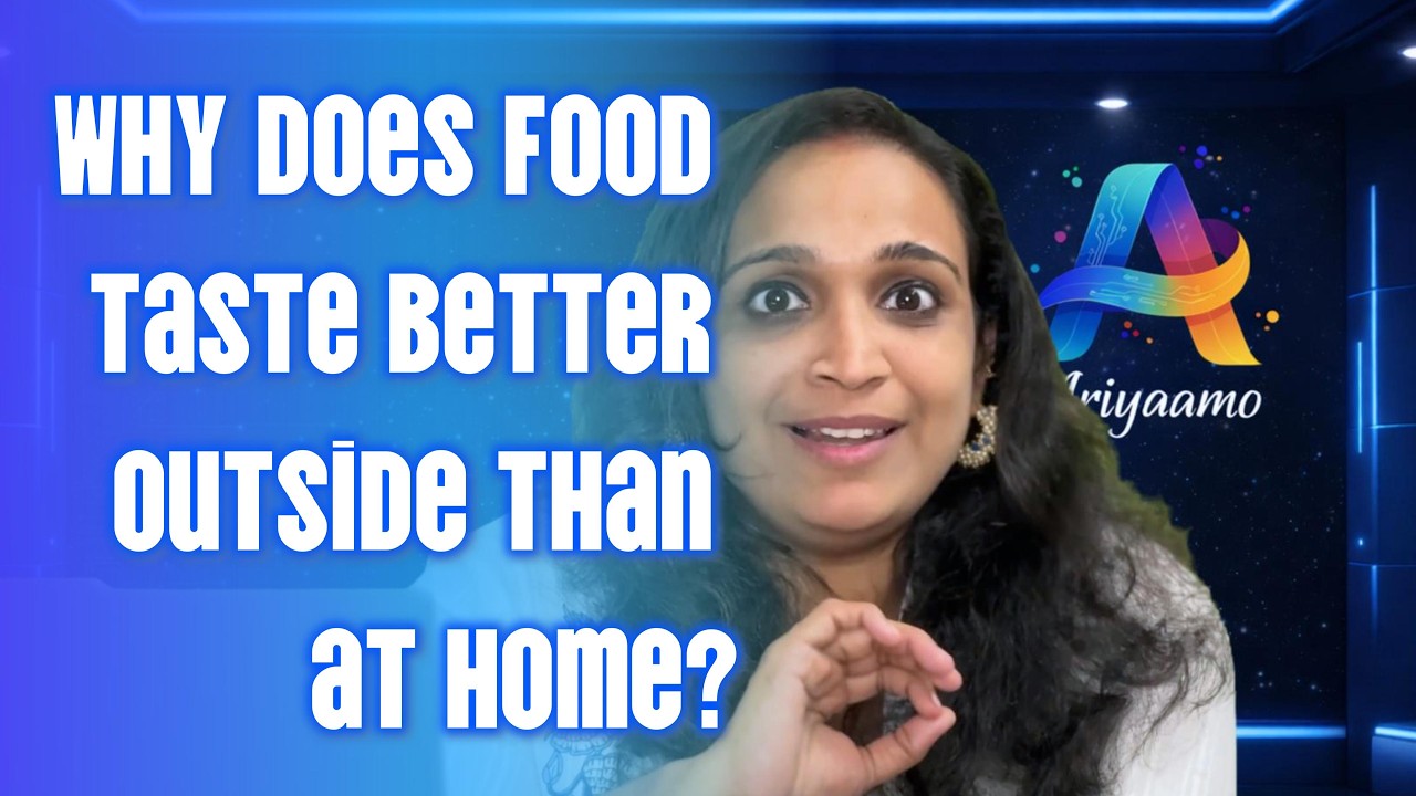 🤯 Why Outside Food Tastes Better Than Home Food? | Ariyaamo