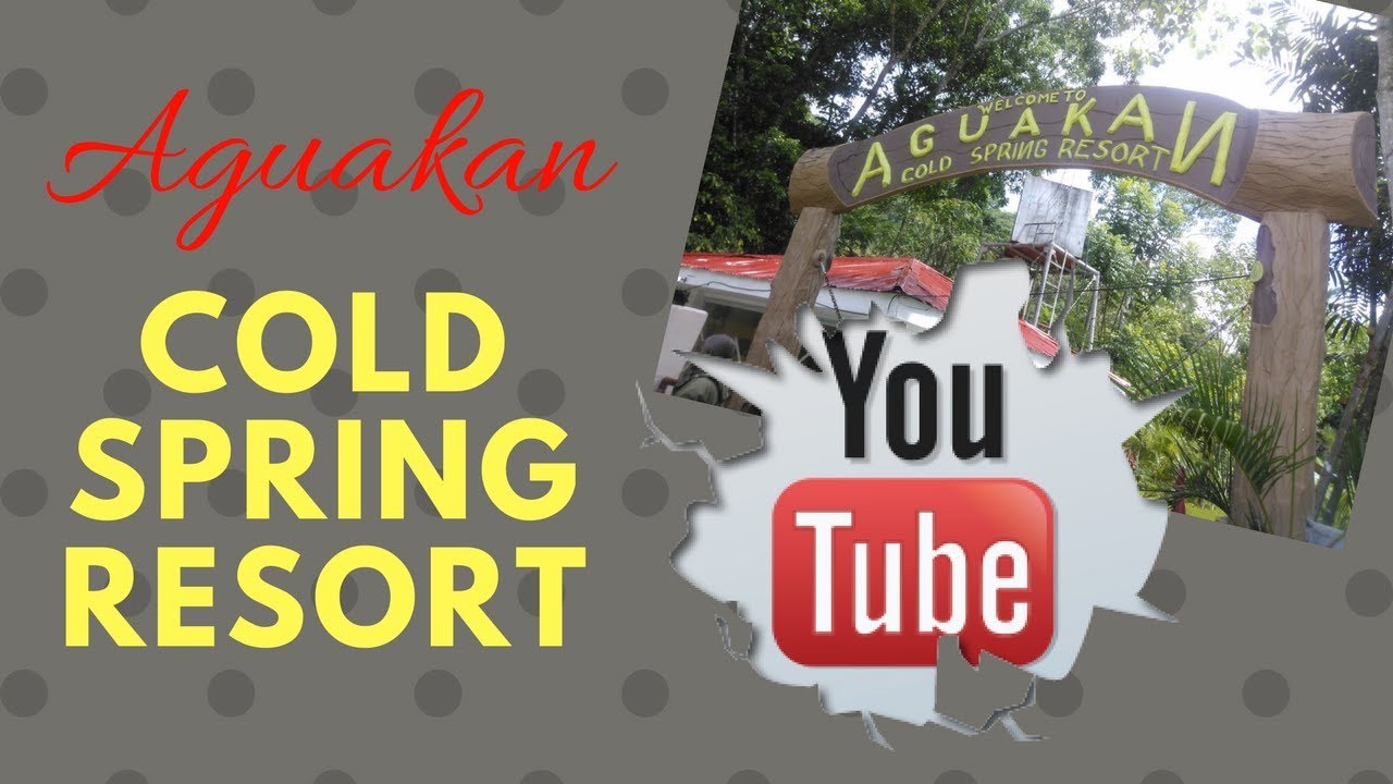 Aguakan cold spring resort of Maragusan