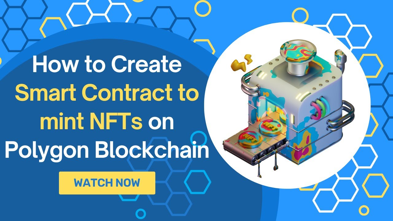 How to Create smart contract to mint NFTs on polygon Blockchain | Polygon Tutorial | Mint NFT