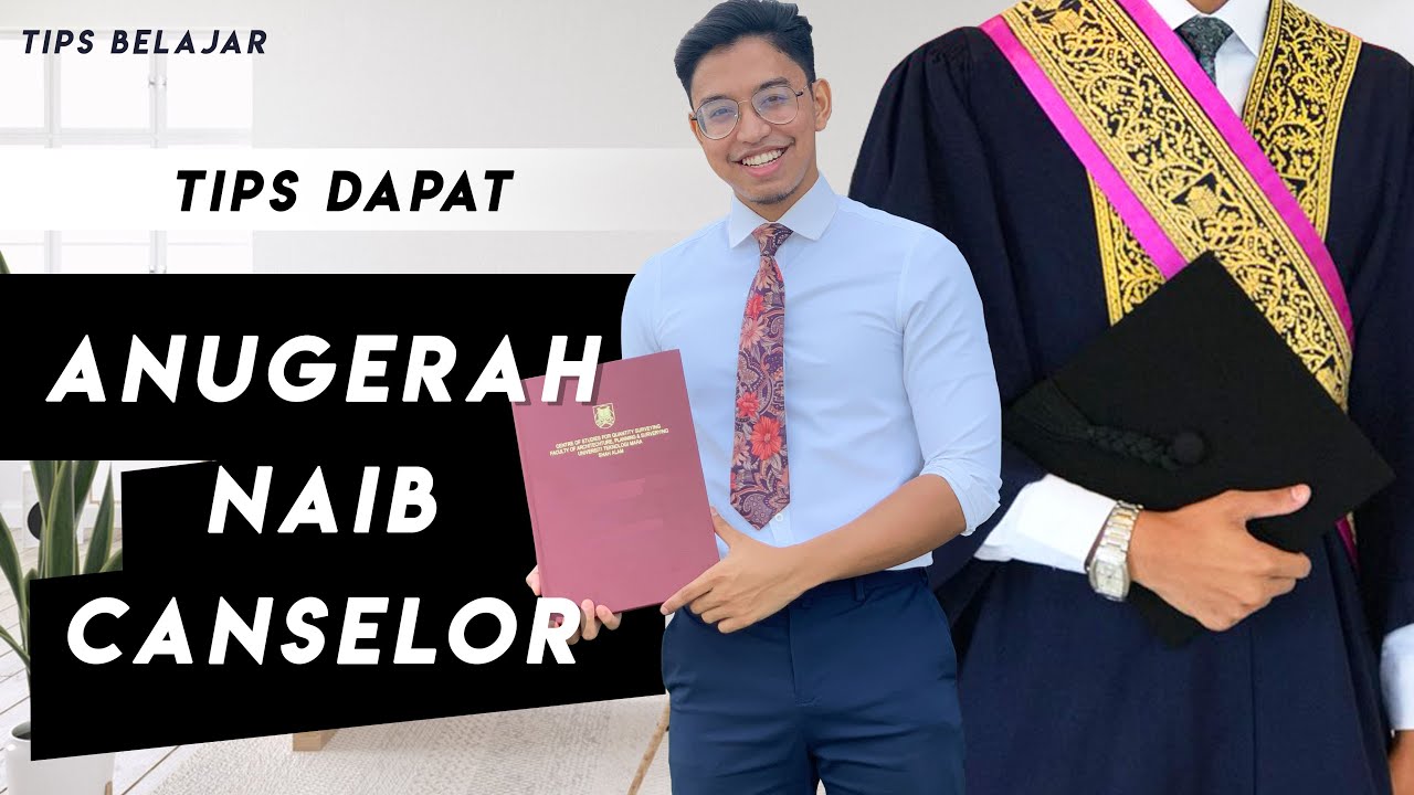 Tips Dapat Anugerah Naib Canselor | Study Tips In University