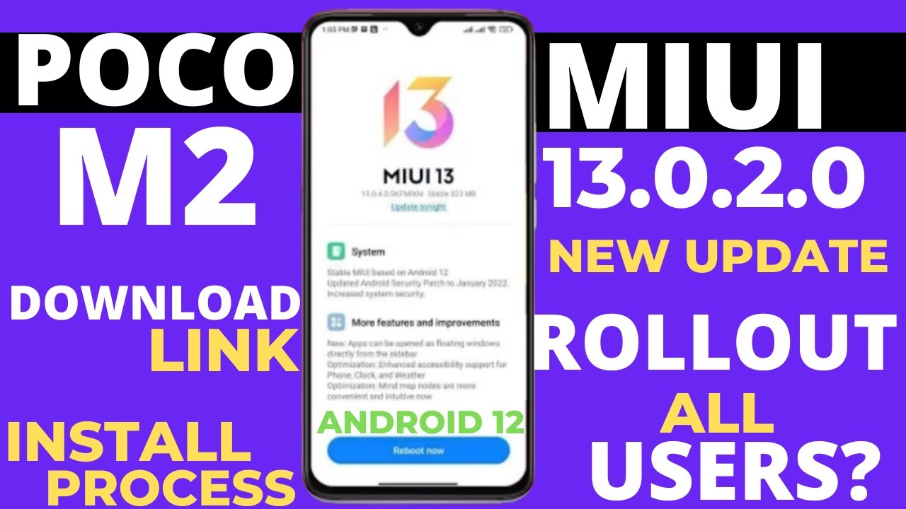 🔴INSTALL PROCESS : Poco M2 Miui 13.0.2.0/Android 12 New Update Rollout|New Features