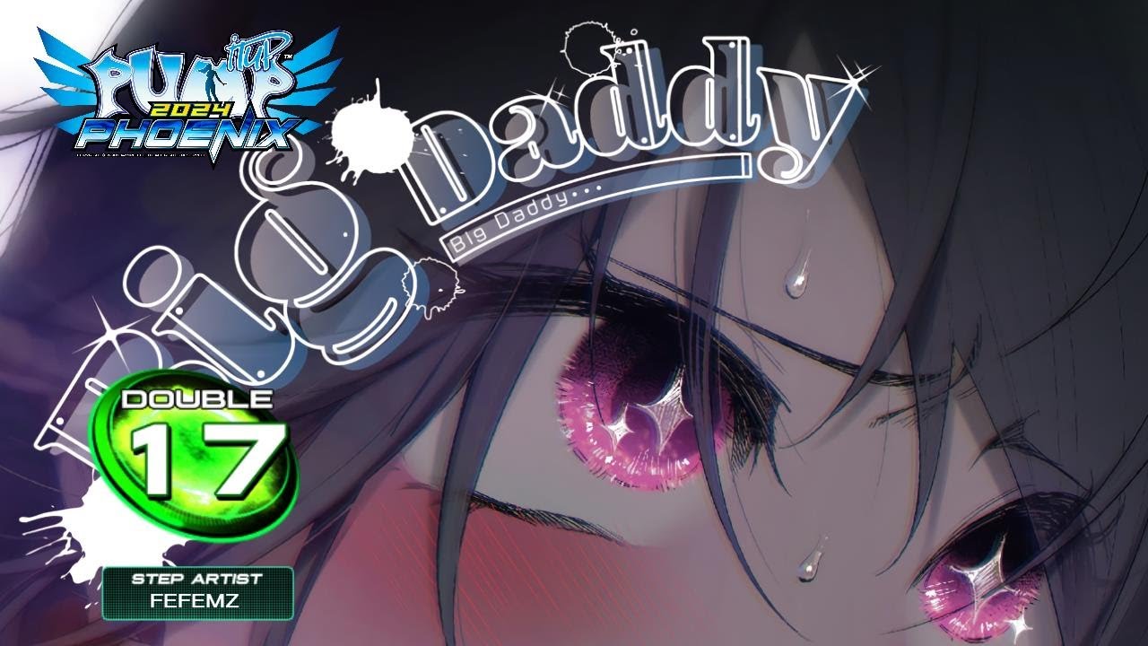 [PUMP IT UP PHOENIX] Big Daddy (빅 대디) D17