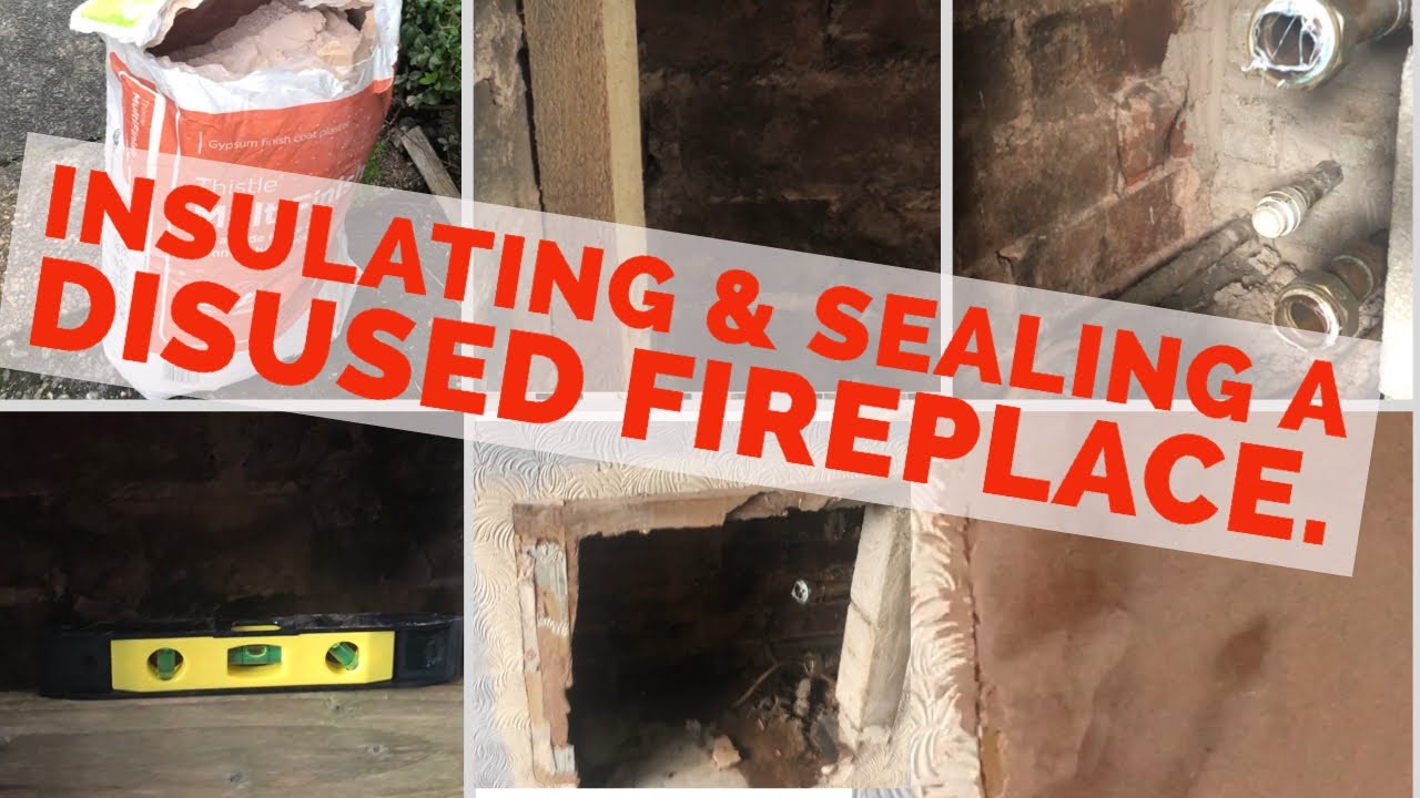 Insulating & Sealing Up A Disused Fireplace. (Fireplace Delete)