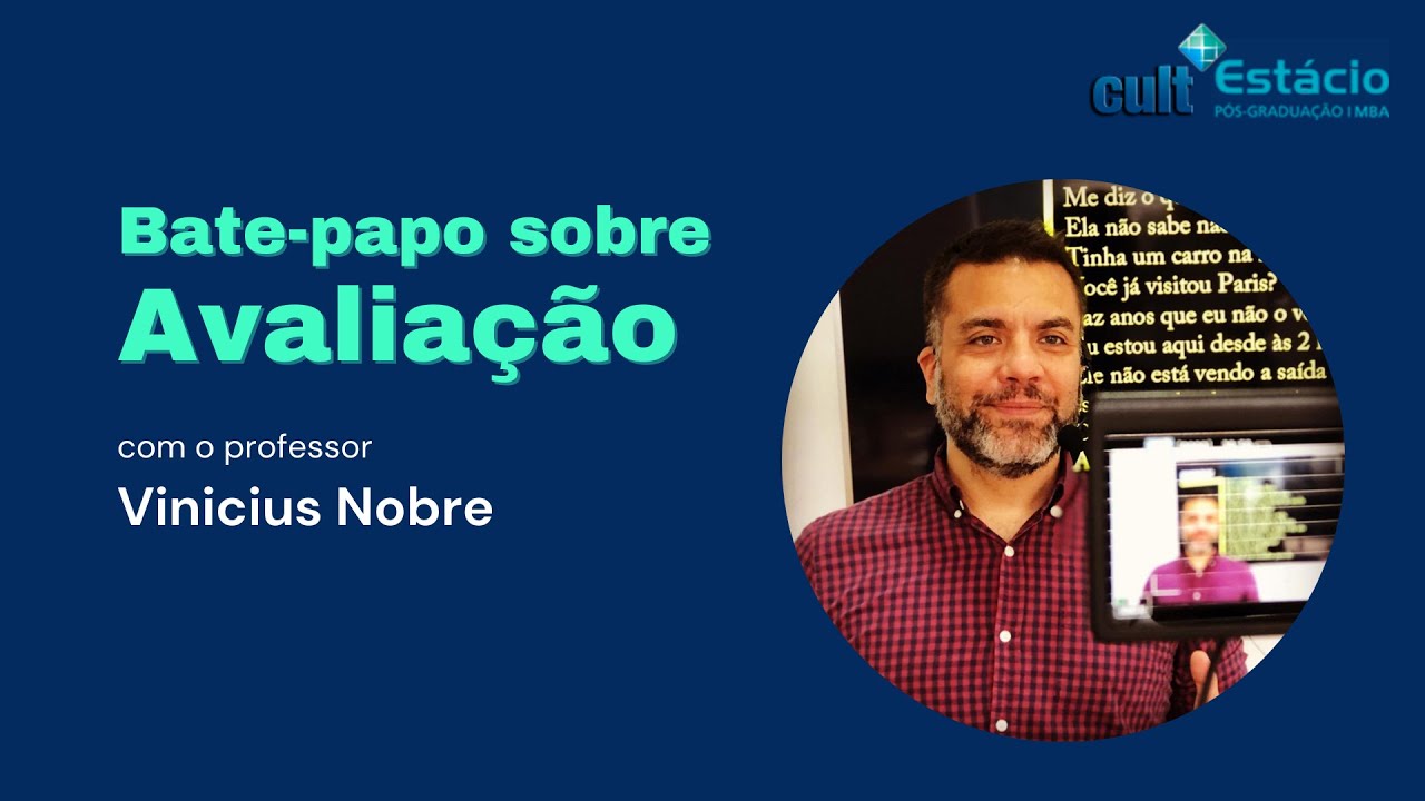 Bate-papo sobre Avaliação com Vinicius Nobre