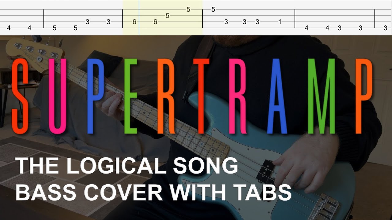 Supertramp - The Logical Song (Bass Cover with Tabs)