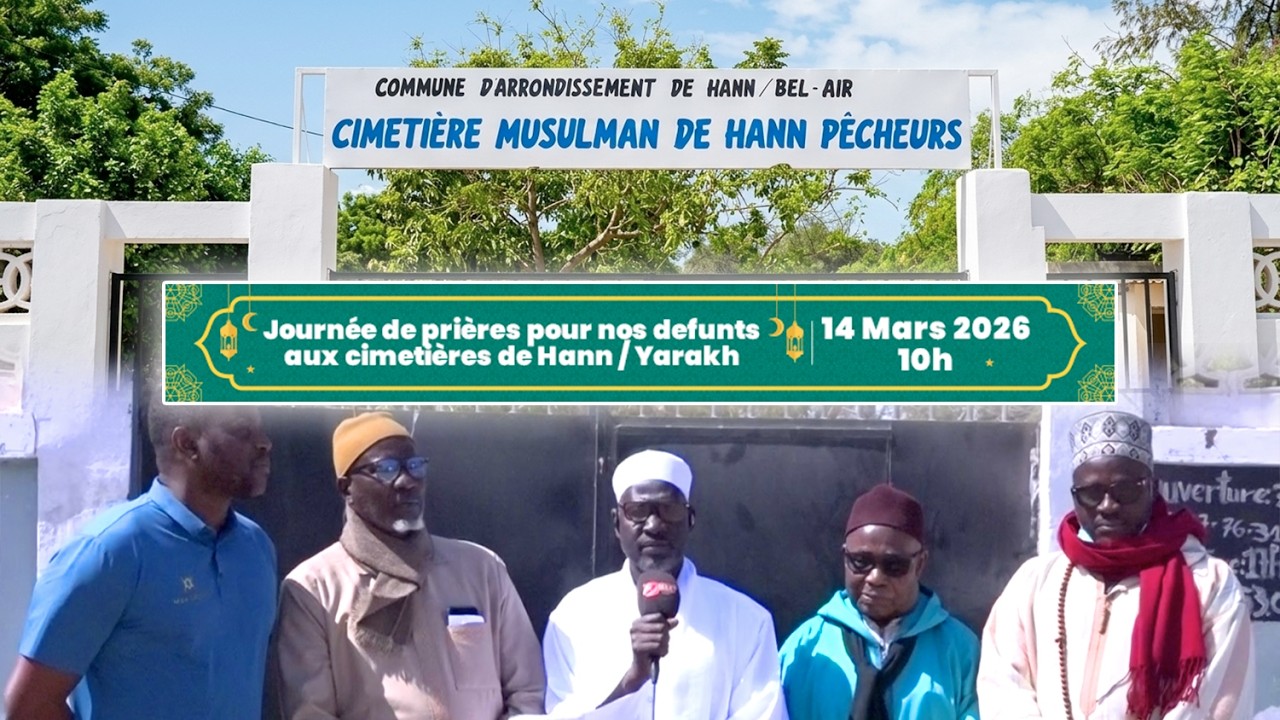 JOURNÉE DE PRIÈRES En honneur des défunts de la commune de Hann Bel Air Le 14 Mars aux cimetières.