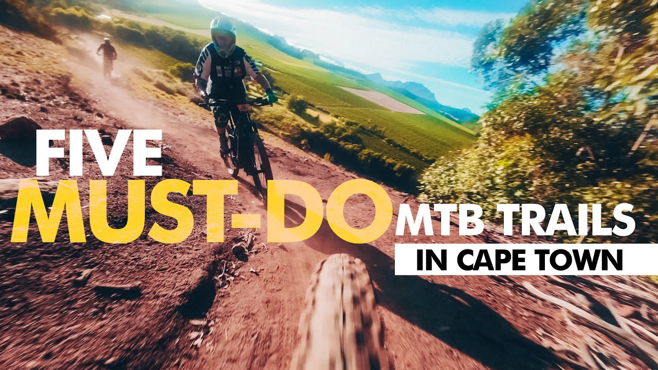 Five MUST-DO MTB Trails in Cape Town